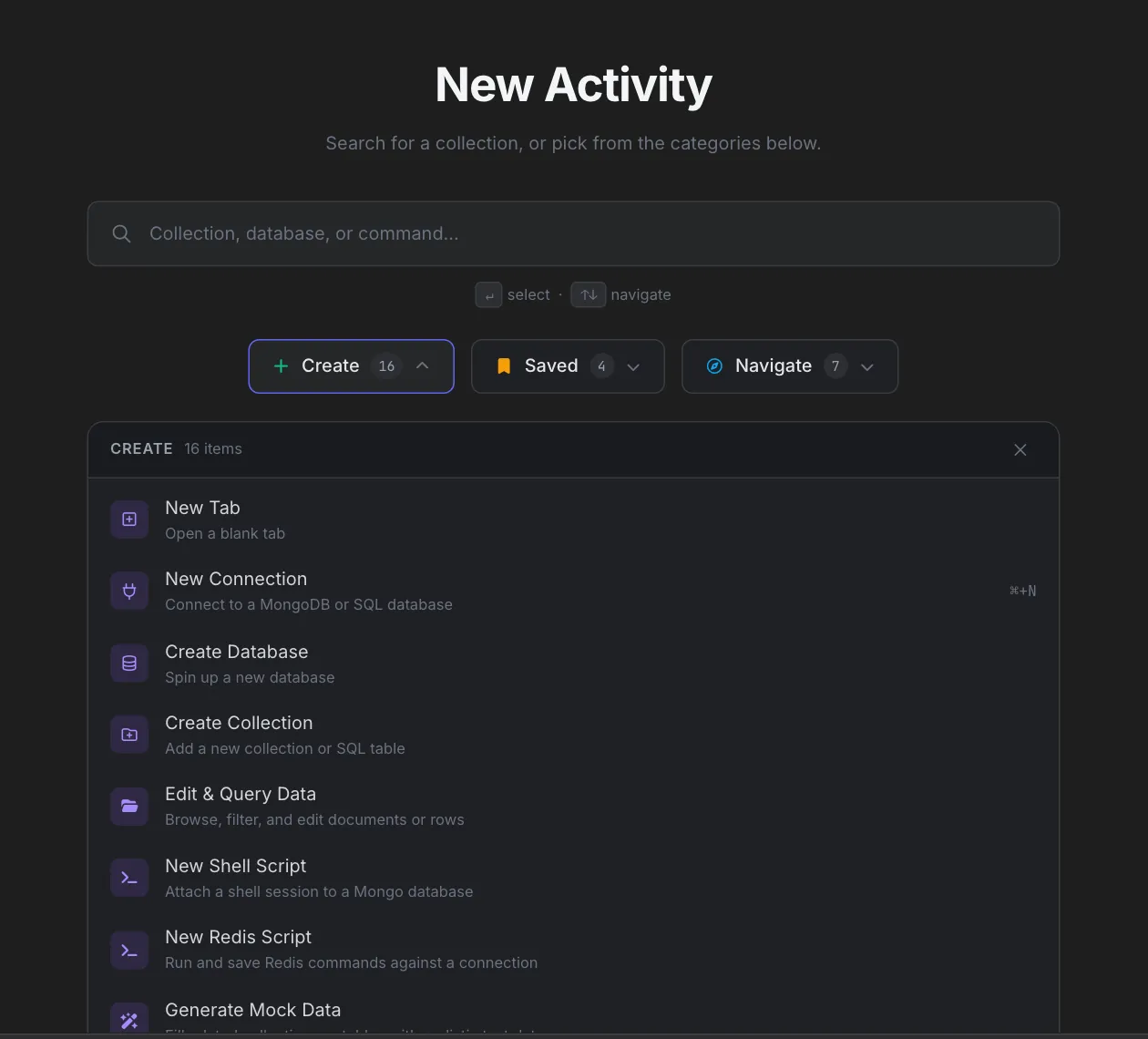 New Activity page with the Create menu open, showing 16 items starting with New Tab, New Connection (Cmd+N), Create Database, Create Collection, Edit & Query Data, New Shell Script, New Redis Script and Generate Mock Data, each with a short description