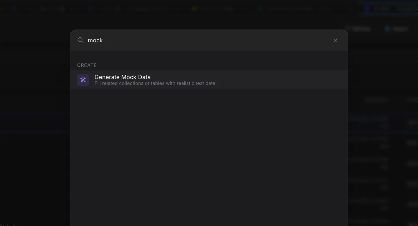 Command Palette with mock typed in the search box, showing a single Create result: Generate Mock Data, Fill related collections or tables with realistic test data