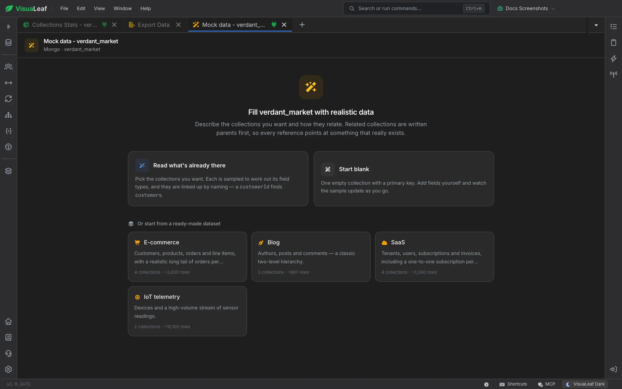 Mock Data Generator start screen offering Read what's already there, Start blank, and E-commerce, Blog, SaaS and IoT telemetry datasets