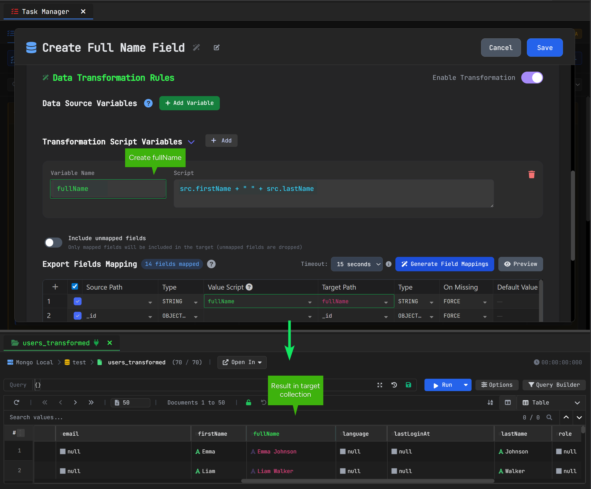 VisuaLeaf Task Manager showing a fullName transformation and the resulting data in users_transformed.