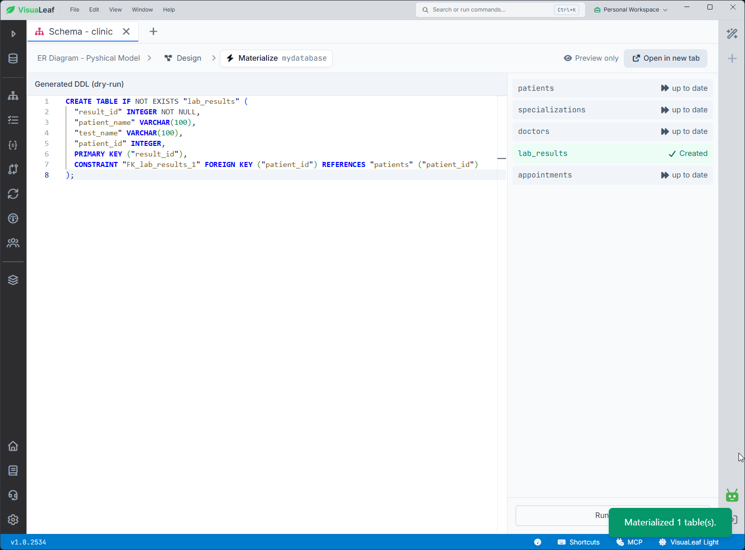 VisuaLeaf Materialize screen showing generated DDL for the new lab_results table. The existing patients, doctors, specializations, and appointments tables are up to date, and lab_results is marked as created.